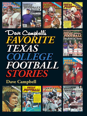 cover image of Dave Campbell's Favorite Texas College Football Stories